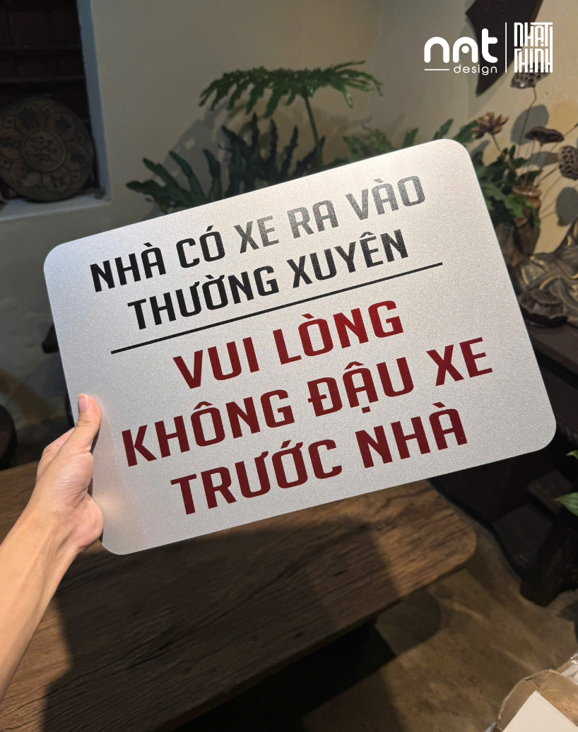 BẢNG UV VUI LÒNG KHÔNG ĐẬU XE TRƯỚC NHÀ