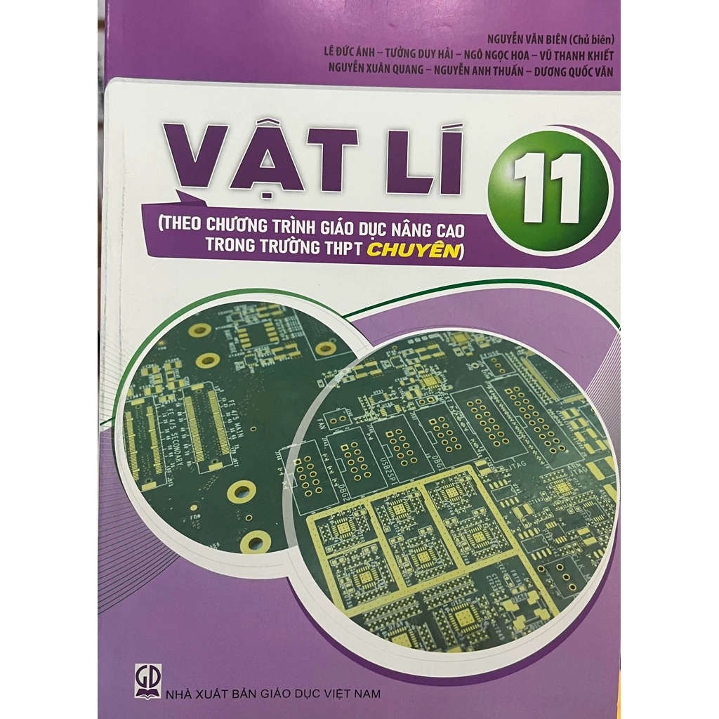 Bộ sách Vật Lí 10 - 11 - 12 Theo Chương Trình Giáo Dục Nâng Cao Trong Trường THPT CHUYÊN - NXB Giáo Dục (Combo 3 cuốn SGK)