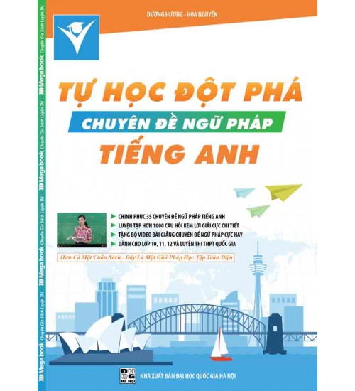 Tự học đột phá tiếng anh chuyên đề Ngữ pháp -A5