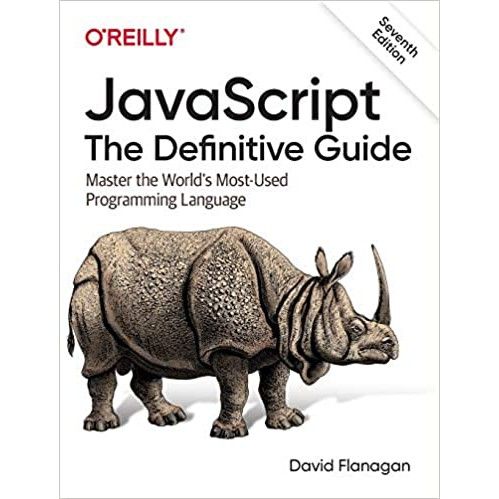JavaScript: The Definitive Guide: Master the World's Most-Used ...