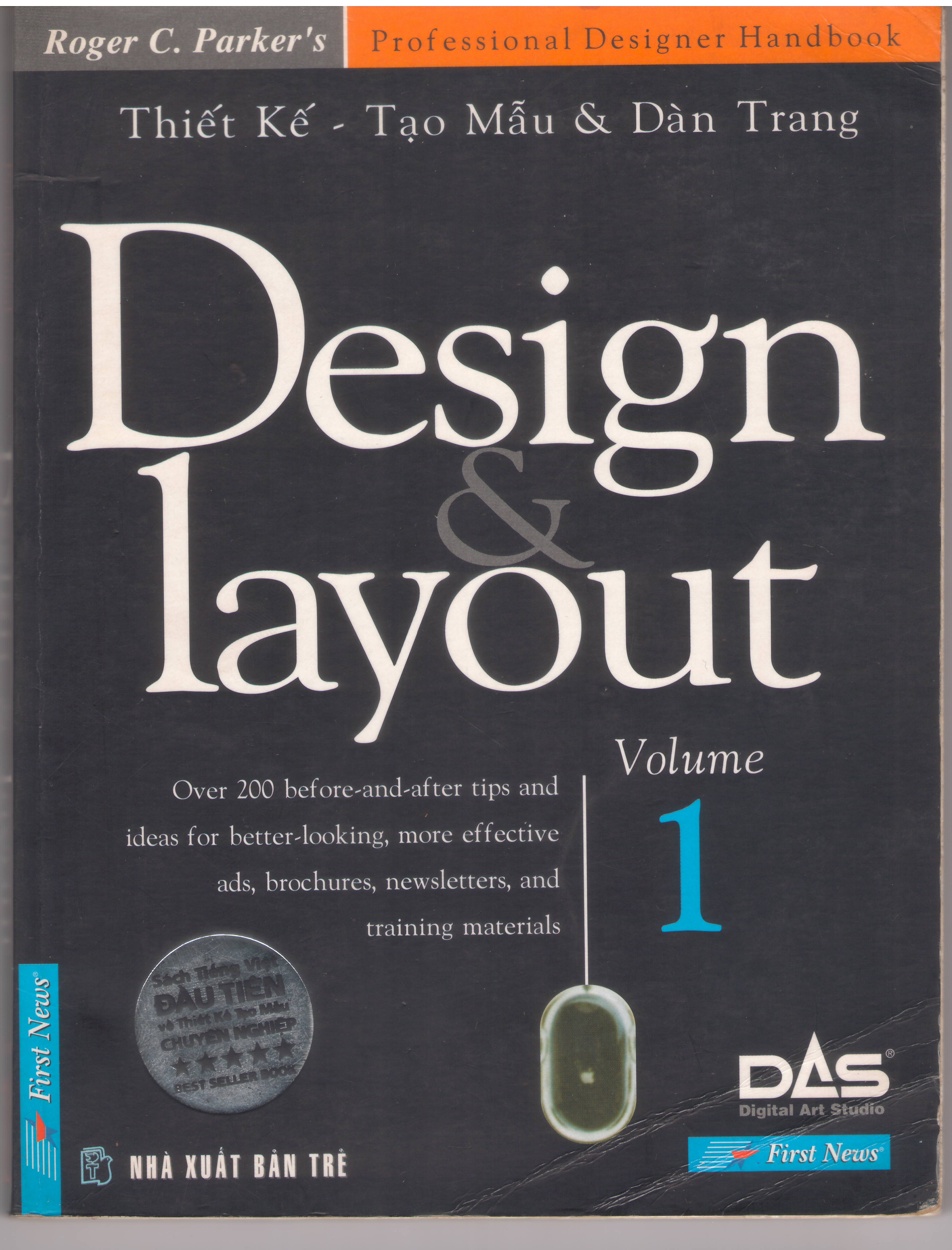 Design Layout Volume 1 (Thiết Kế Tạo Mẫu Và Dàn Trang)