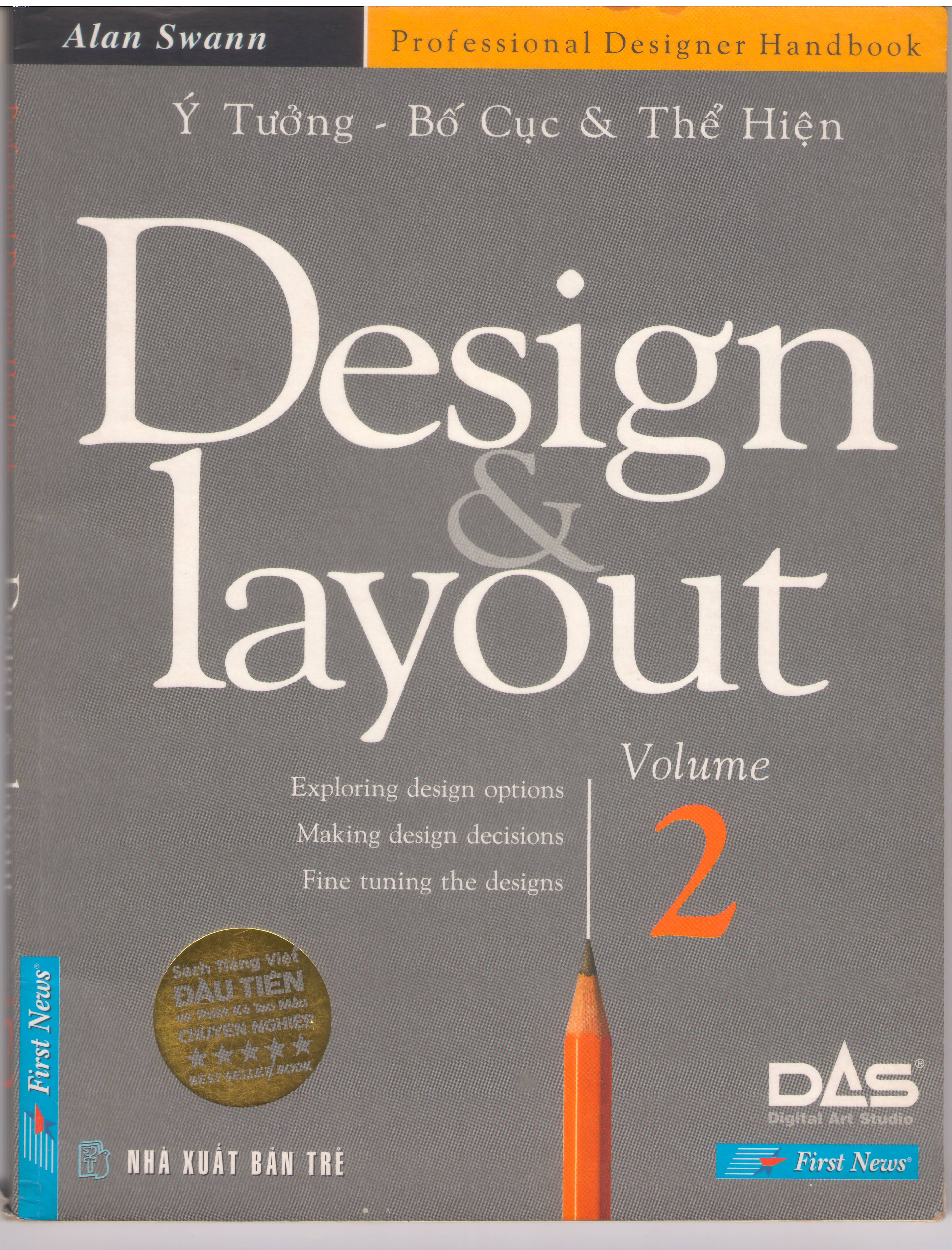 Design Layout Volume 2 (Thiết Kế Tạo Mẫu Và Dàn Trang)