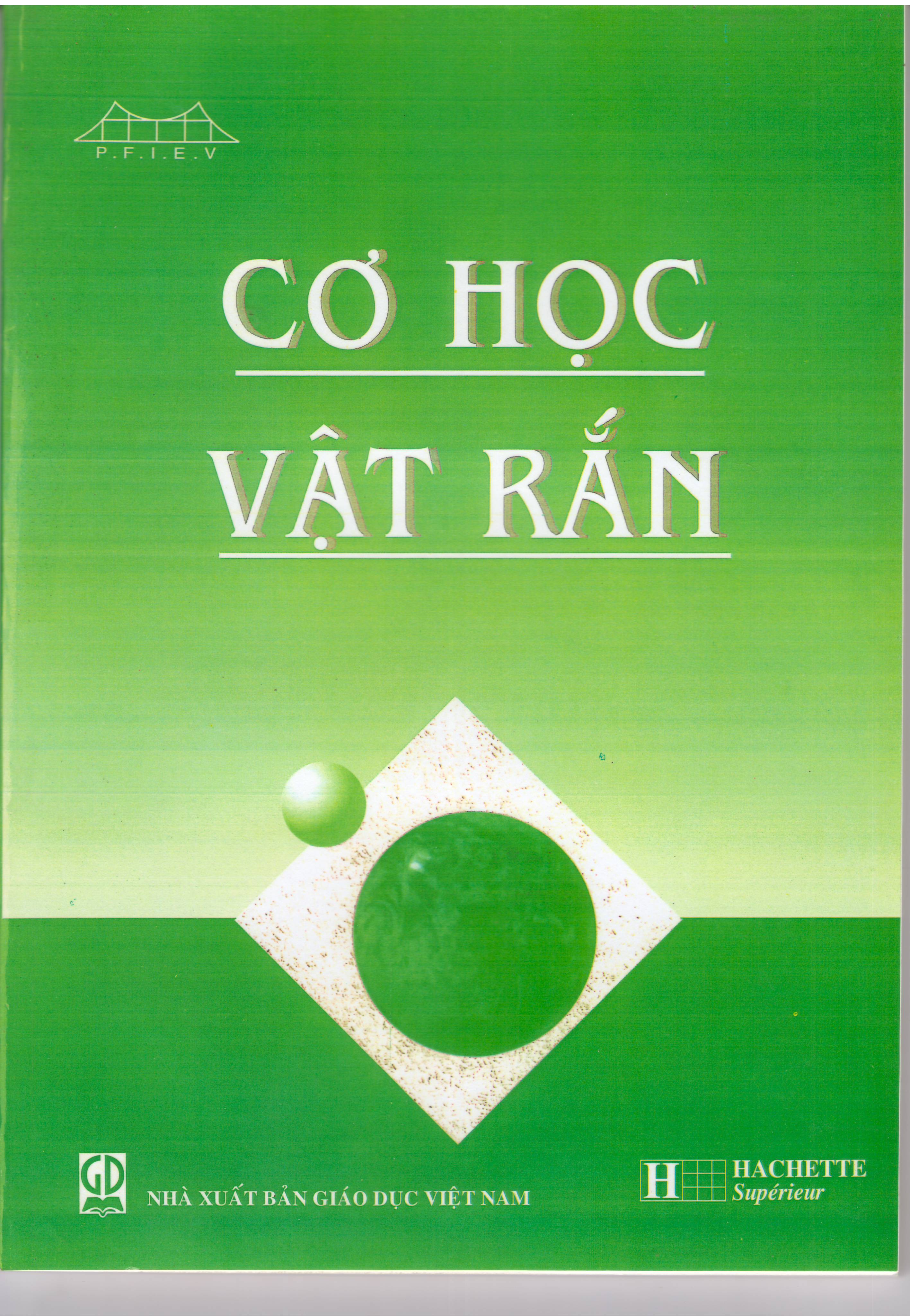 Vật Lý - Sách đào tạo kỹ sư chất lượng cao Jean Marie Brébec - PFIEV97: Cơ học vật rắn