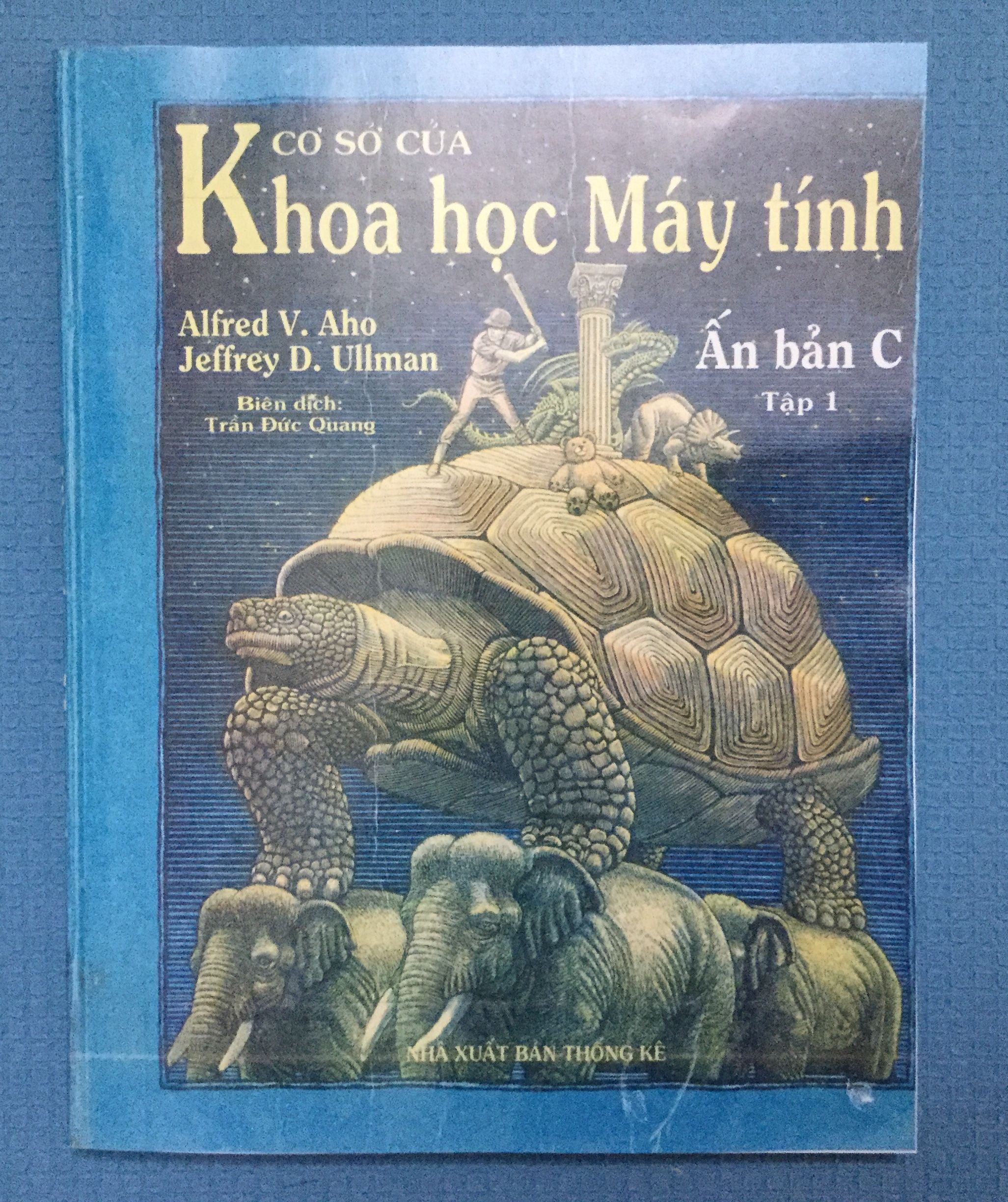 Cơ Sở Khoa Học Của Khoa Học Máy Tính - Ấn Bản C, Tập 1