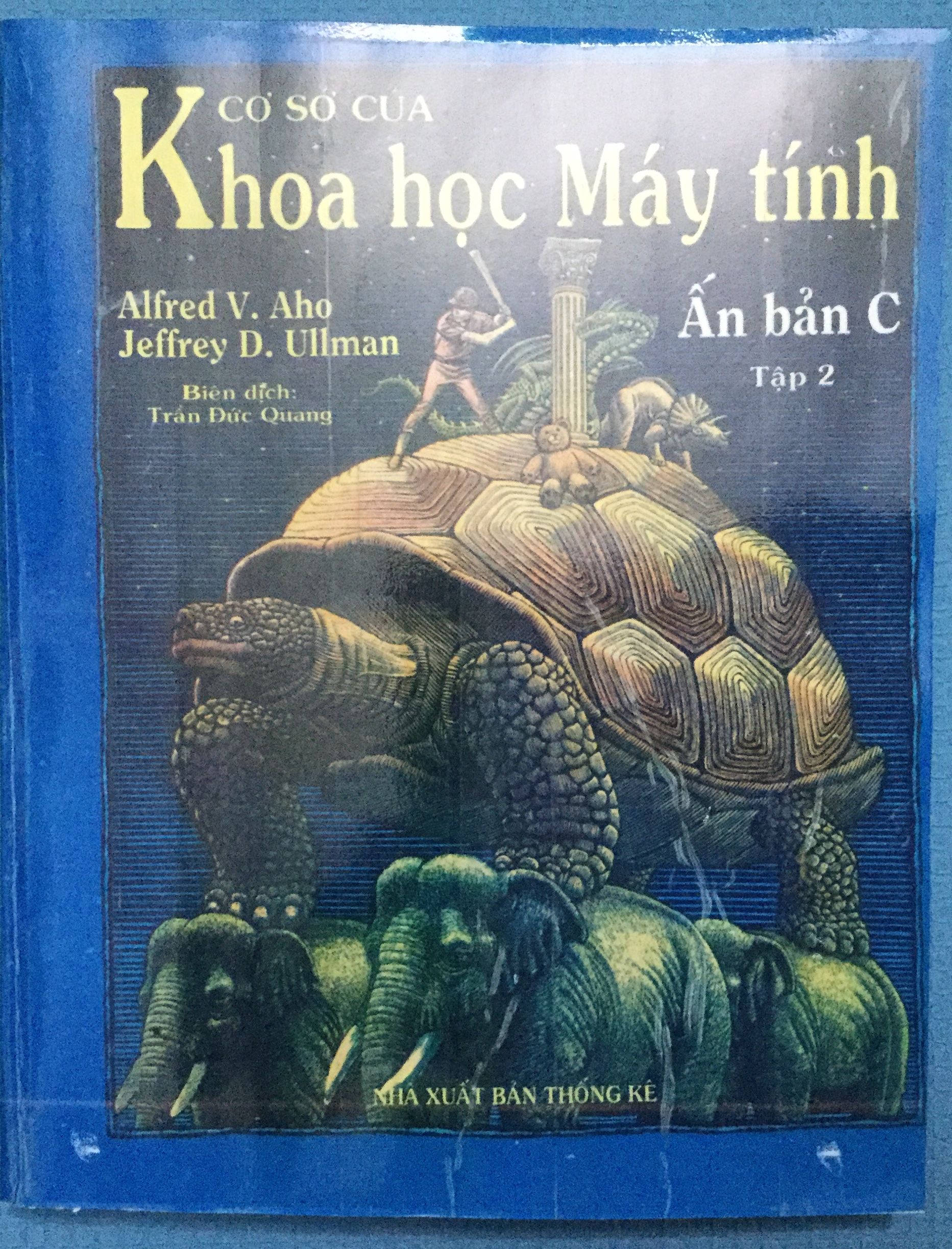 Cơ Sở Khoa Học Của Khoa Học Máy Tính - Ấn Bản C, Tập 2