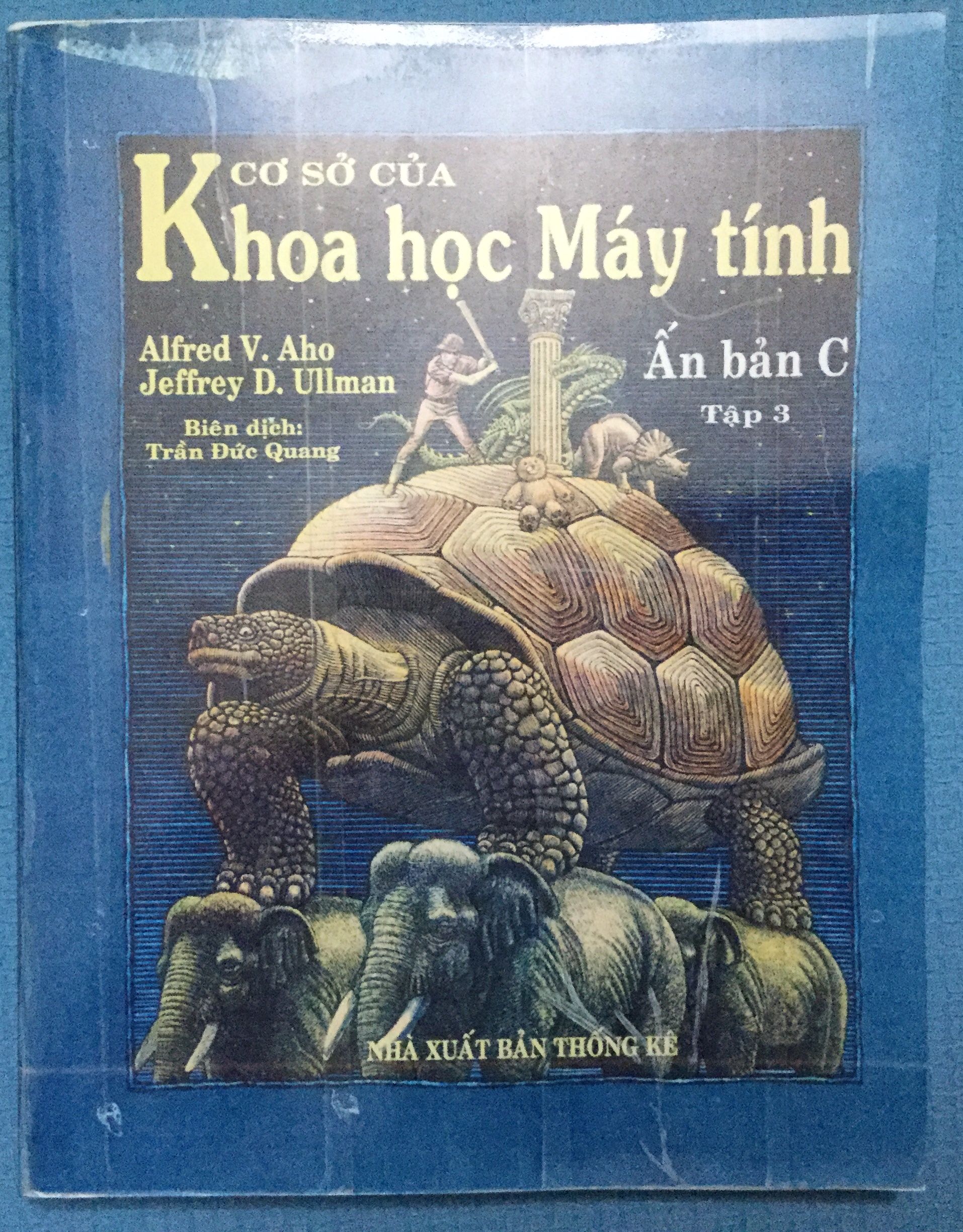 Cơ Sở Khoa Học Của Khoa Học Máy Tính - Ấn Bản C, Tập 3
