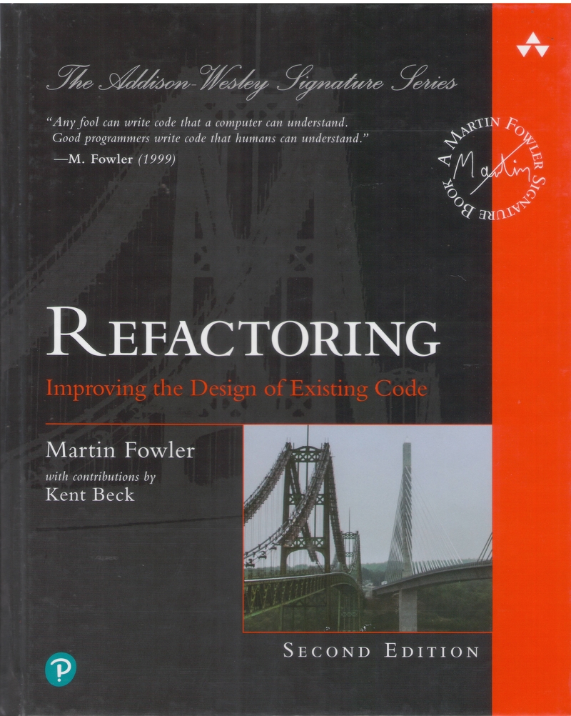 Refactoring: Improving the Design of Existing Code 2nd editon