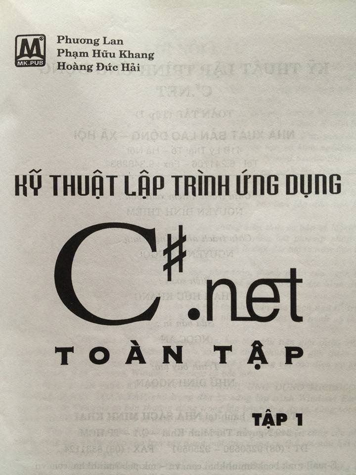 Kỹ thuật lập trình ứng dụng C# .Net toàn tập Tập 1 - Phương Lan, Phạm Hữu Khang