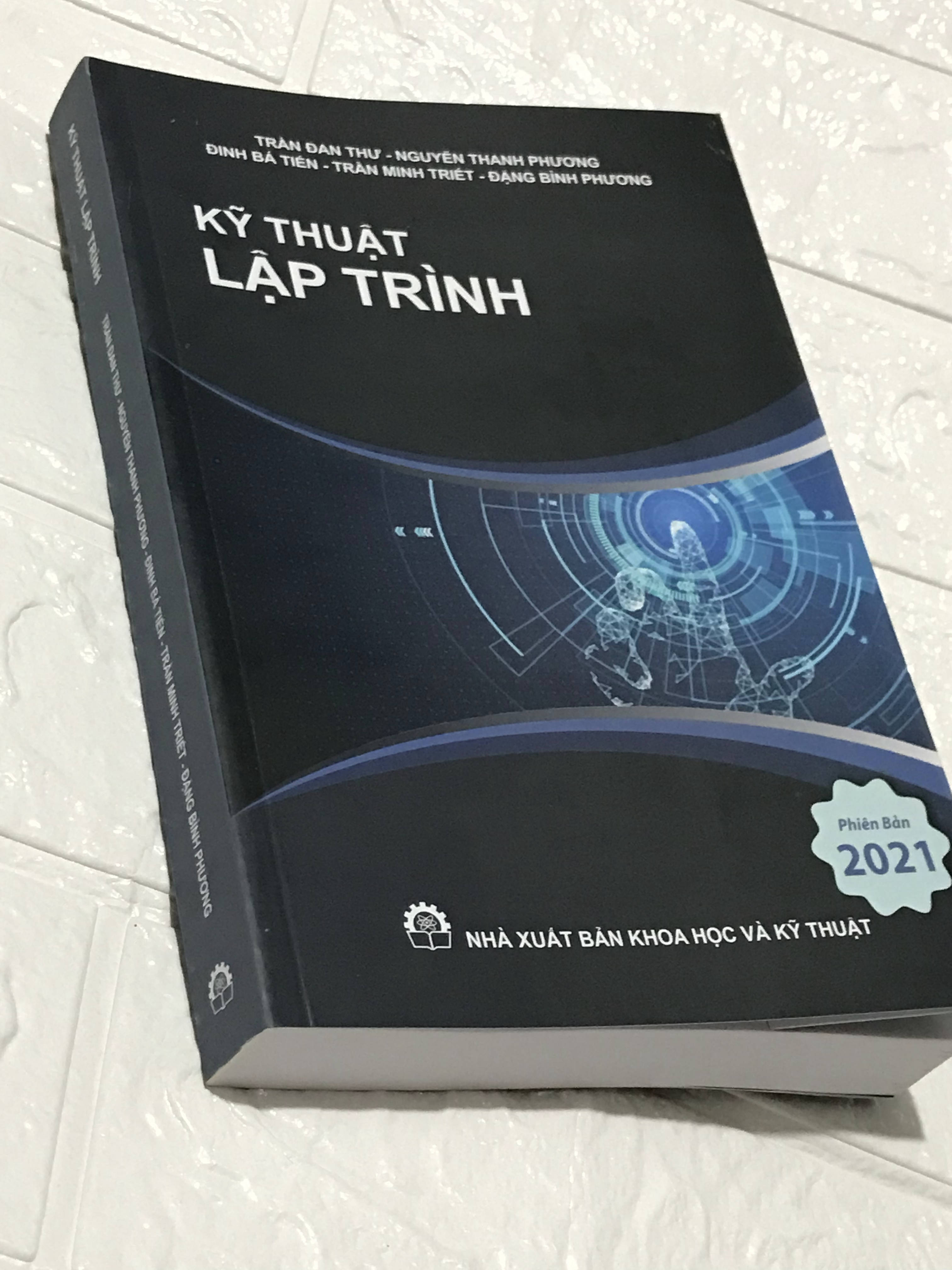 Kỹ Thuật Lập Trình - Trần Đan Thư (phiên bản 2021 mới nhất)