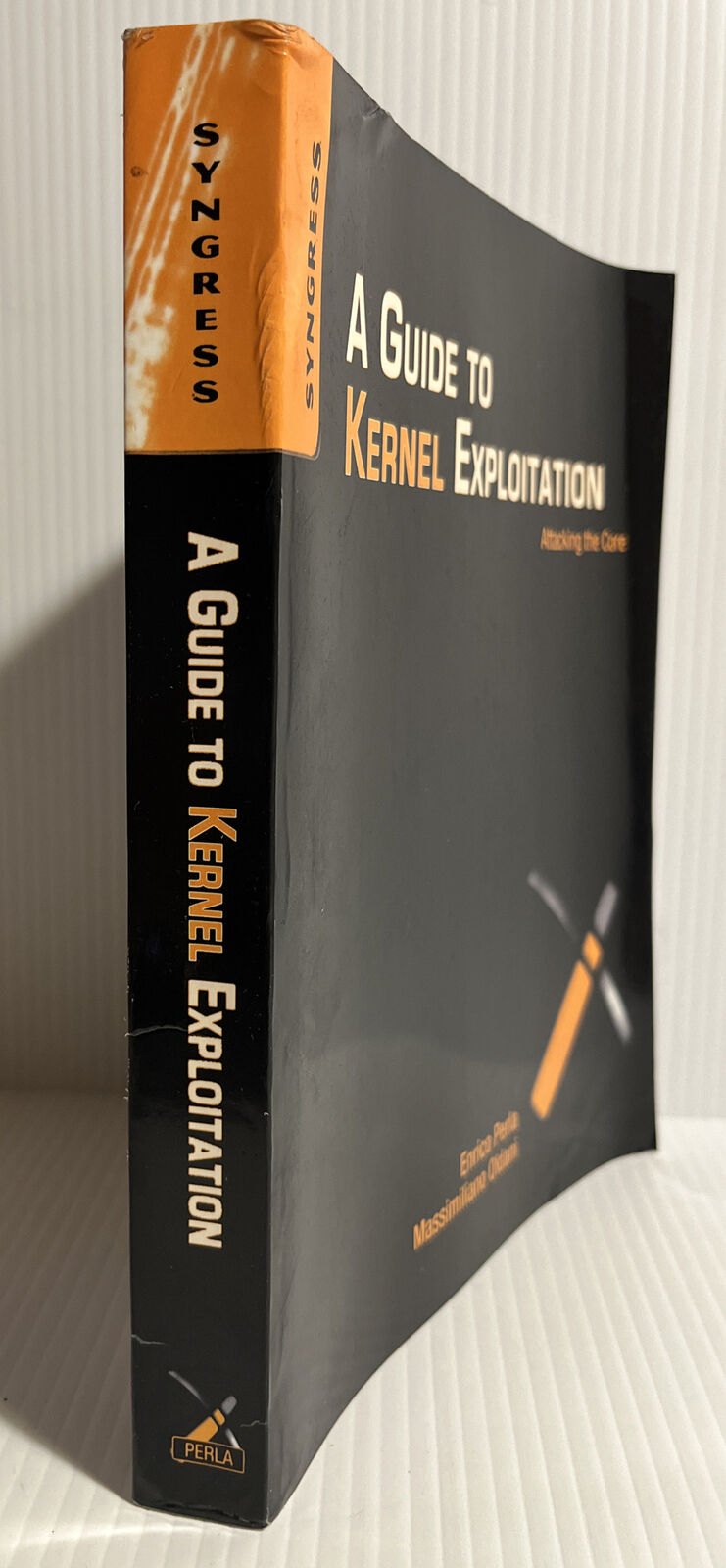 A Guide to Kernel Exploitation: Attacking the Core 1st Edition