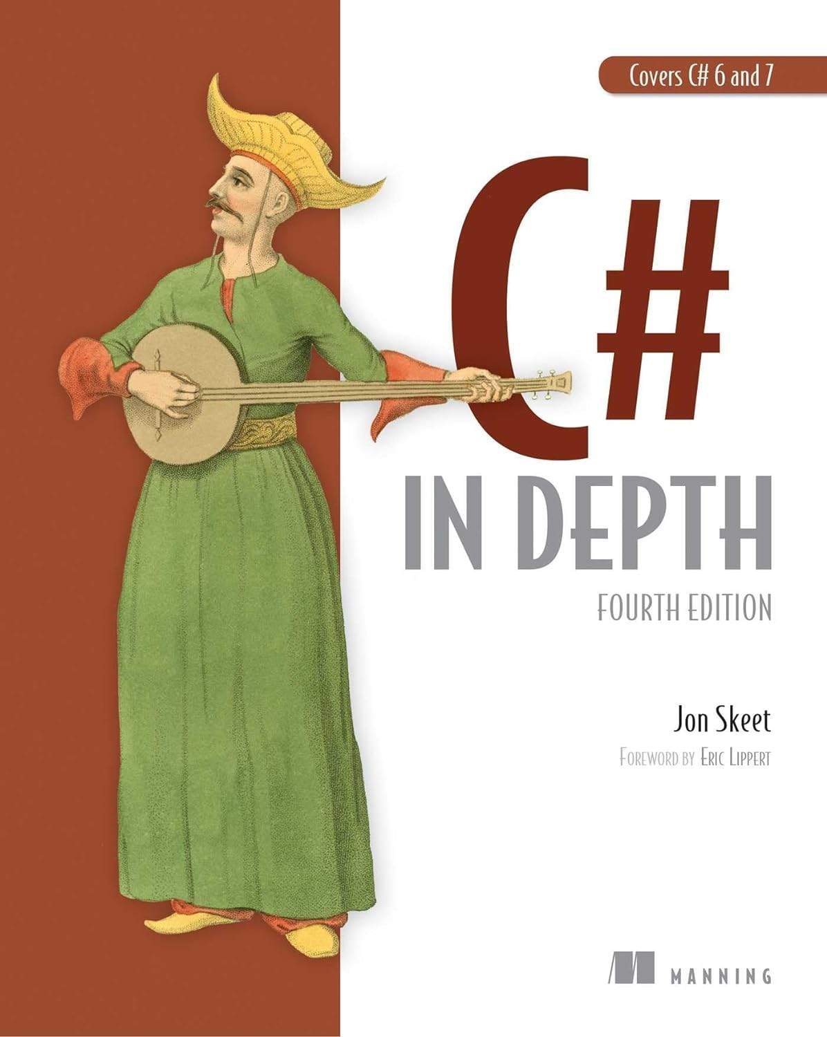 C# in Depth: Fourth Edition 4th Edition [C sharp]