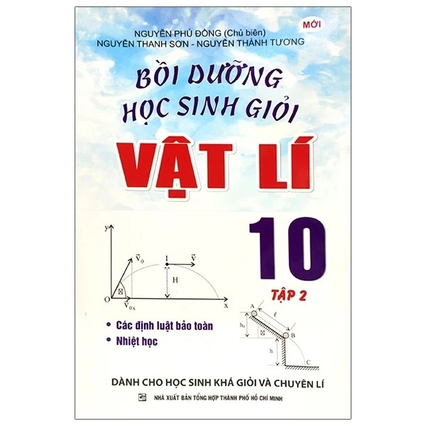 Bồi Dưỡng Học Sinh Giỏi Vật Lý 10 Tập 2 - Nguyễn Phú Đồng -A5