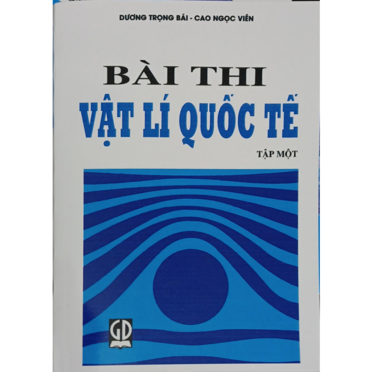 Bài thi Vật lí Quốc tế tập 1