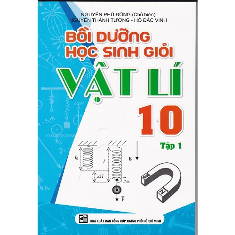 Bồi Dưỡng Học Sinh Giỏi Vật Lý 10 Tập 1 -Nguyễn Phú Đồng -A5