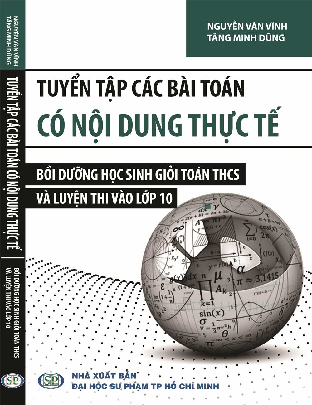 Tuyển tập các bài toán có nội dung thực tế Bồi dưỡng học sinh giỏi Toán THCS và luyện thi vào lớp 10 - Nguyễn Văn Vĩnh