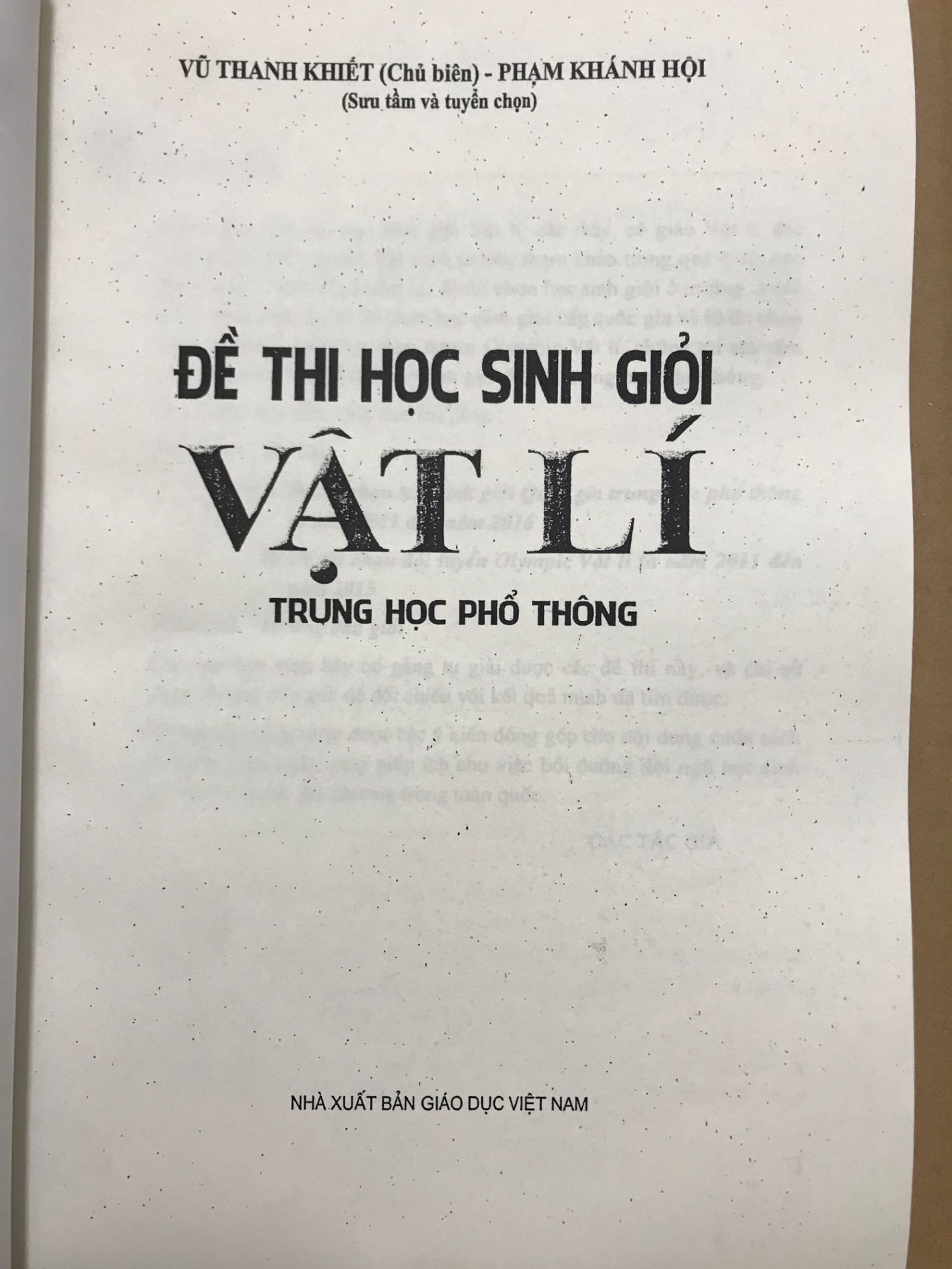 Đề thi học sinh giỏi Vật lí Trung học phổ thông - Vũ Thanh Khiết, Phạm Khánh Hội (đề các năm 2011-2016)