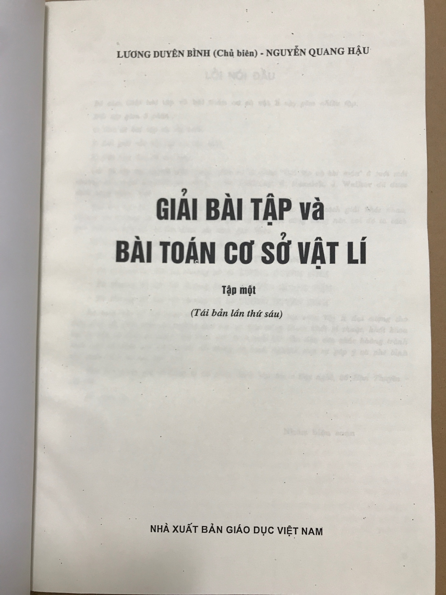 Giải bài tập và bài toán cơ sở vật lý - tập 1