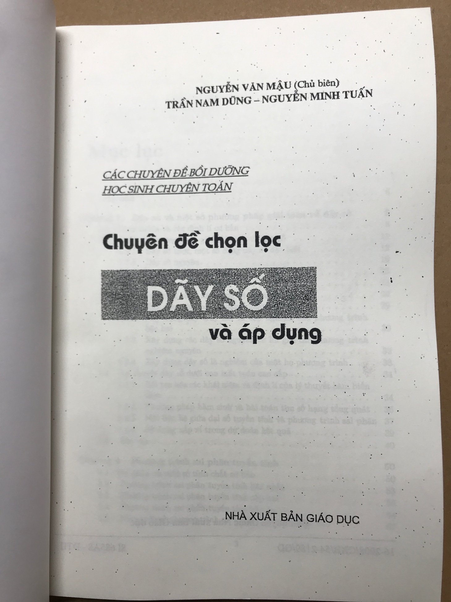 Các chuyên đề bồi dưỡng học sinh chuyên toán - Dãy số và Áp dụng Nguyễn Văn Mậu