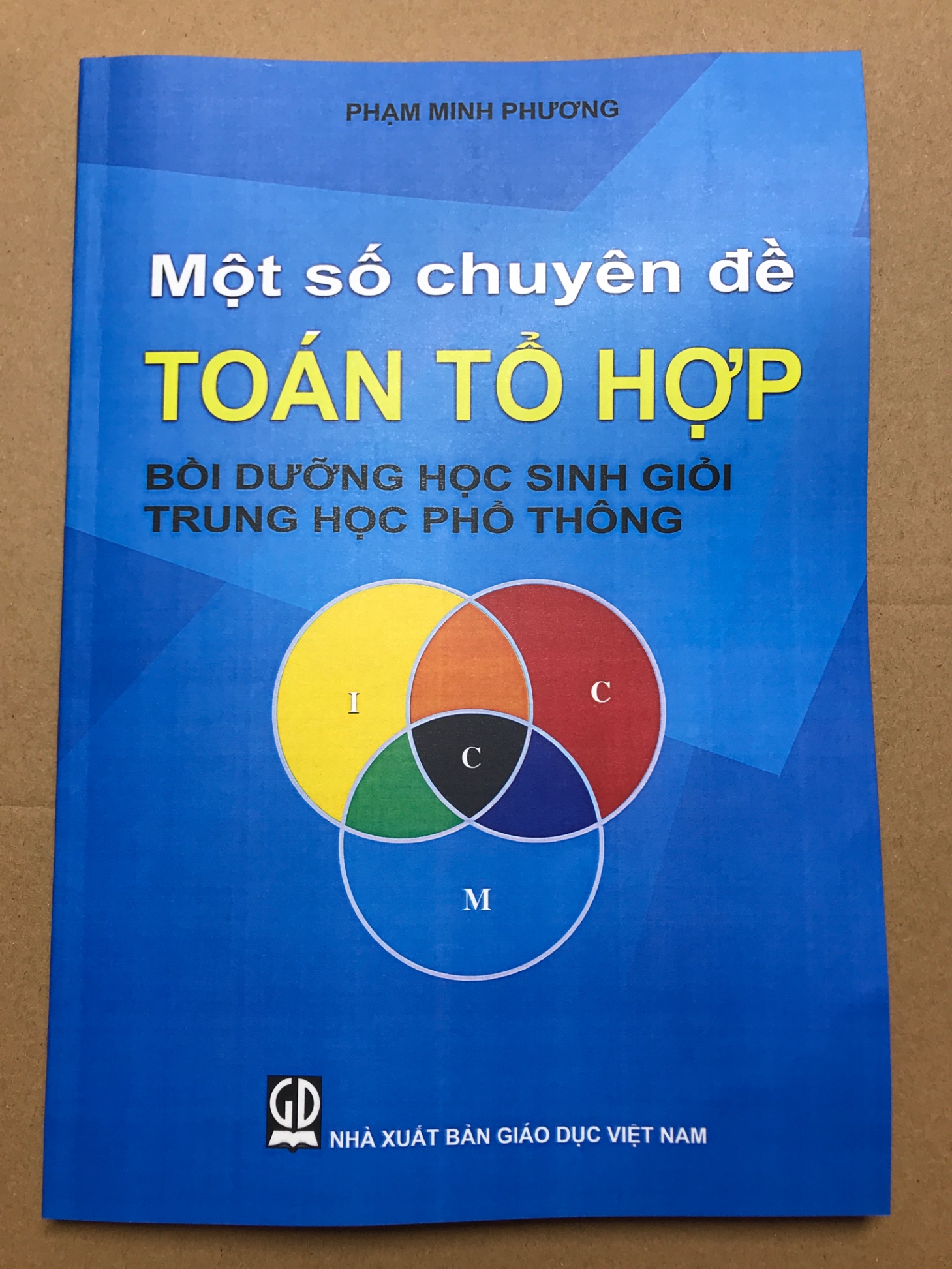 Một số chuyên đề Toán tổ hợp bồi dưỡng học sinh giỏi Phạm Minh Phương