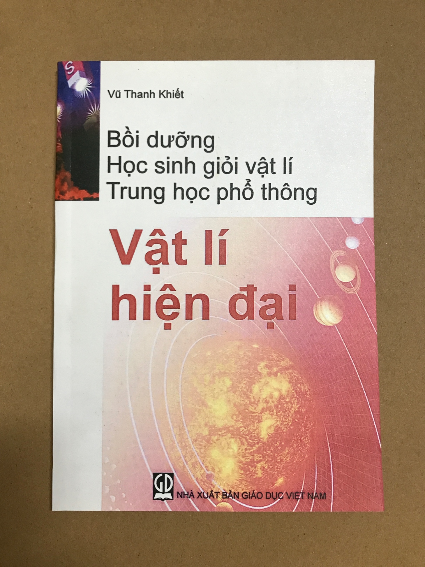 Bồi Dưỡng Học Sinh Giỏi Vật Lí Thpt: Vật Lí Hiện Đại