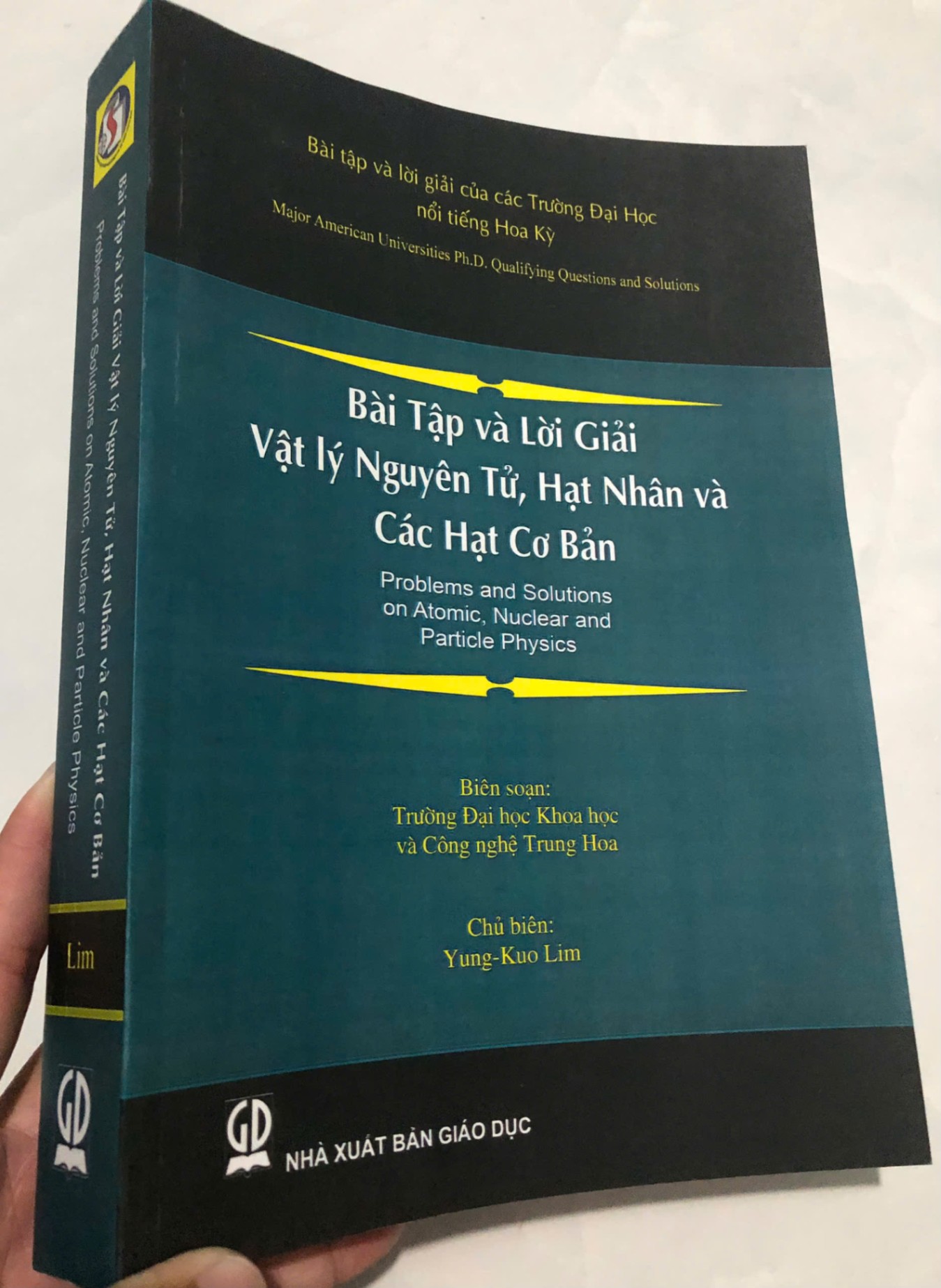 Bài tập và lời giải Vật lý nguyên tử, Hạt nhân và Các hạt cơ bản - Yung-Kuo Lim (Chủ biên), NXB Giáo Dục