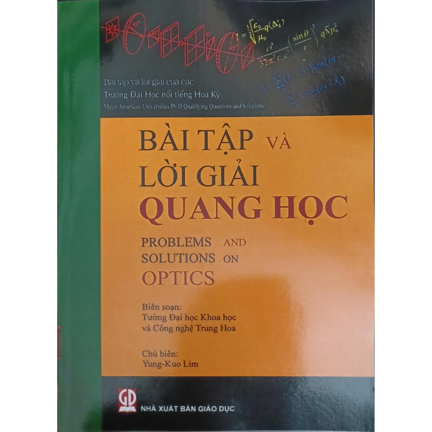 Bài tập và lời giải Quang học - Yung-Kuo Lim (Chủ biên), NXB Giáo Dục