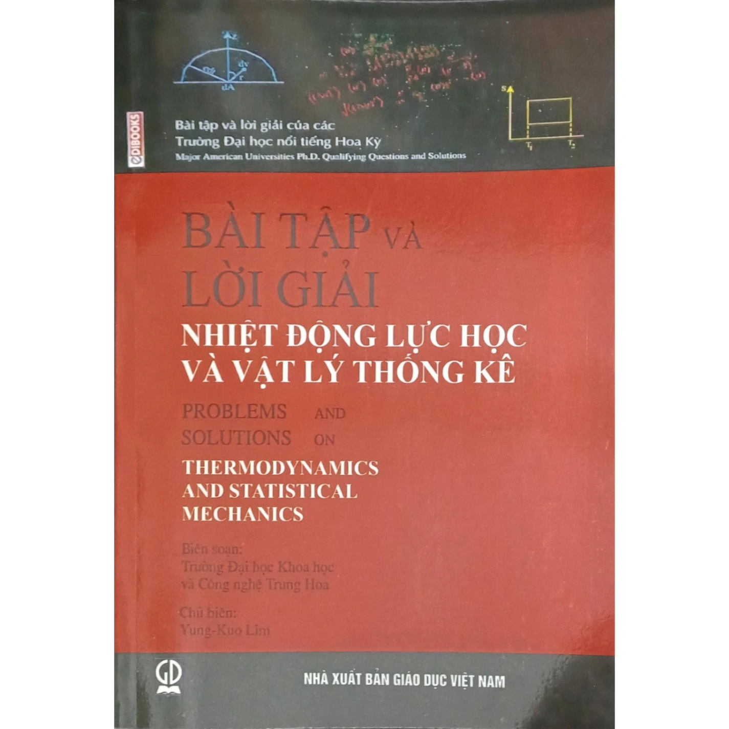 Bài tập và lời giải Nhiệt động lực học và Vật lý thống kê - Yung-Kuo Lim (Chủ biên), NXB Giáo Dục