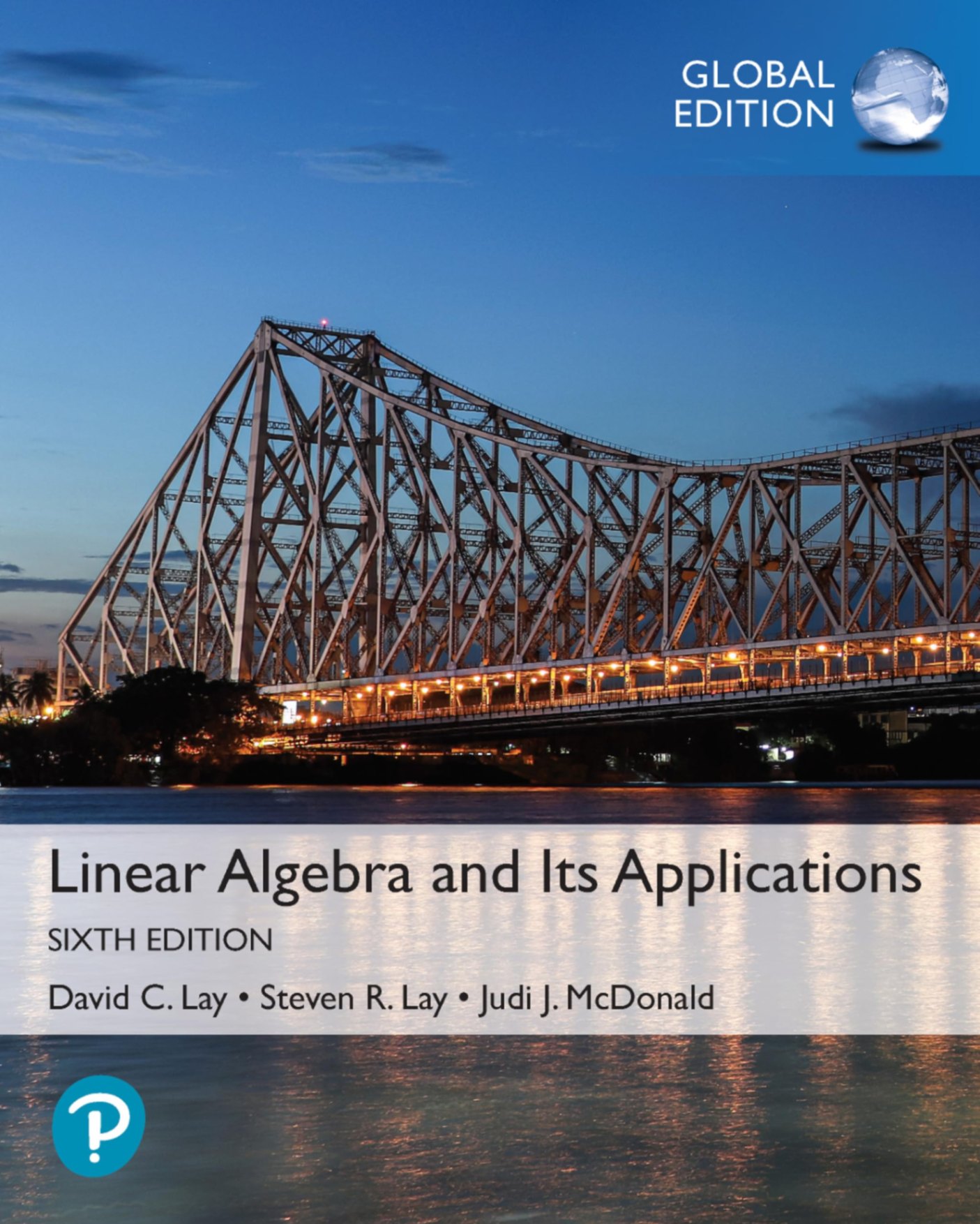 Linear Algebra and Its Applications, Global Edition 6th Edition