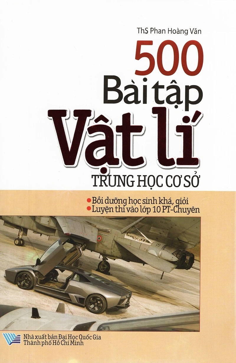 500 Bài tập Vật Lí Trung học cơ sở - Phan Hoàng Văn