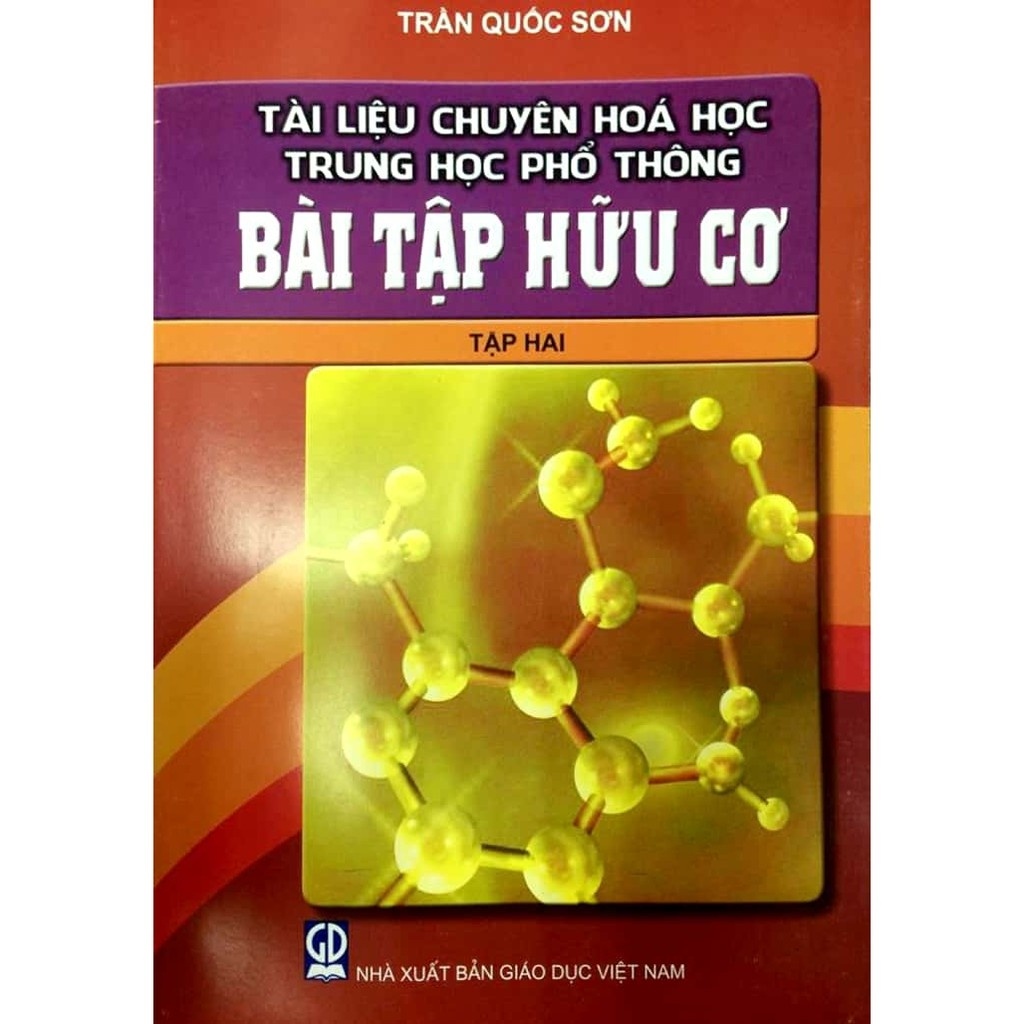 Tài Liệu Chuyên Hóa Học Trung Học Phổ Thông Bài Tập Hữu Cơ (Tập 2)