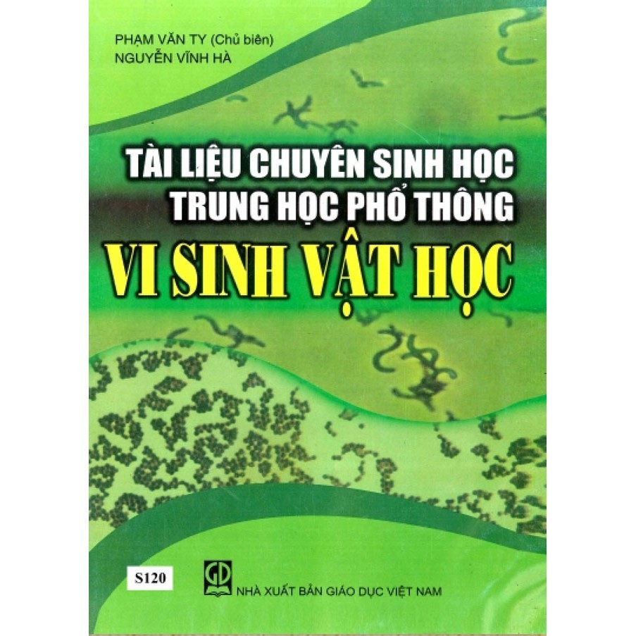 Tài Liệu Chuyên Sinh Học Trung Học Phổ Thông - Vi sinh vật học