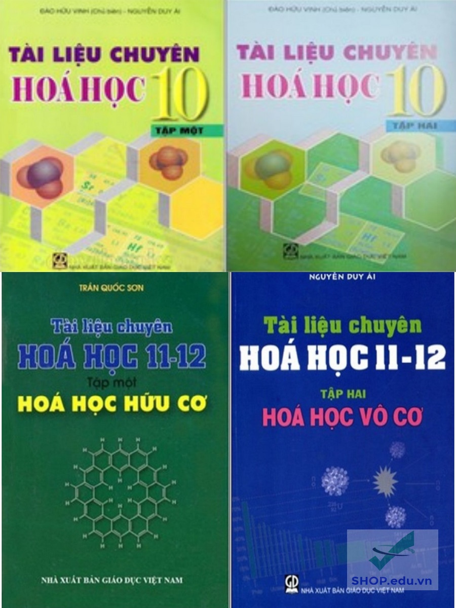 Combo 7 cuốn Tài Liệu Chuyên Hóa Học 10 - 11 - 12 (Đủ bộ gồm 4 giáo khoa 3 bài tập)