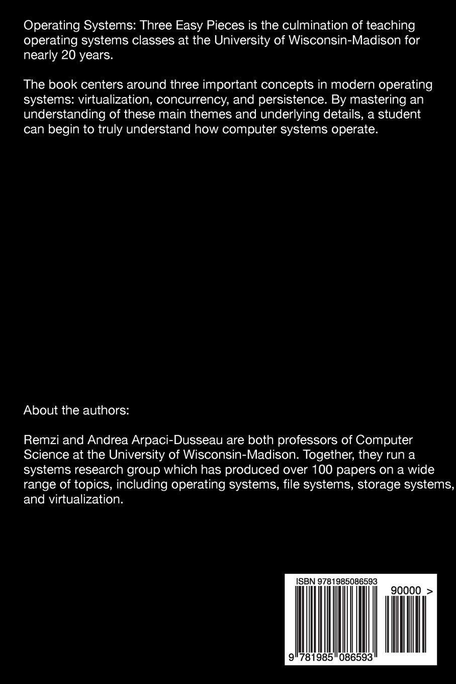 Operating Systems: Three Easy Pieces