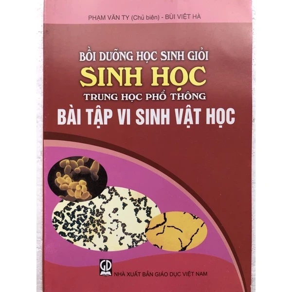 Bồi dưỡng học sinh giỏi Sinh học trung học phổ thông - BÀI TẬP Vi Sinh Vật Học