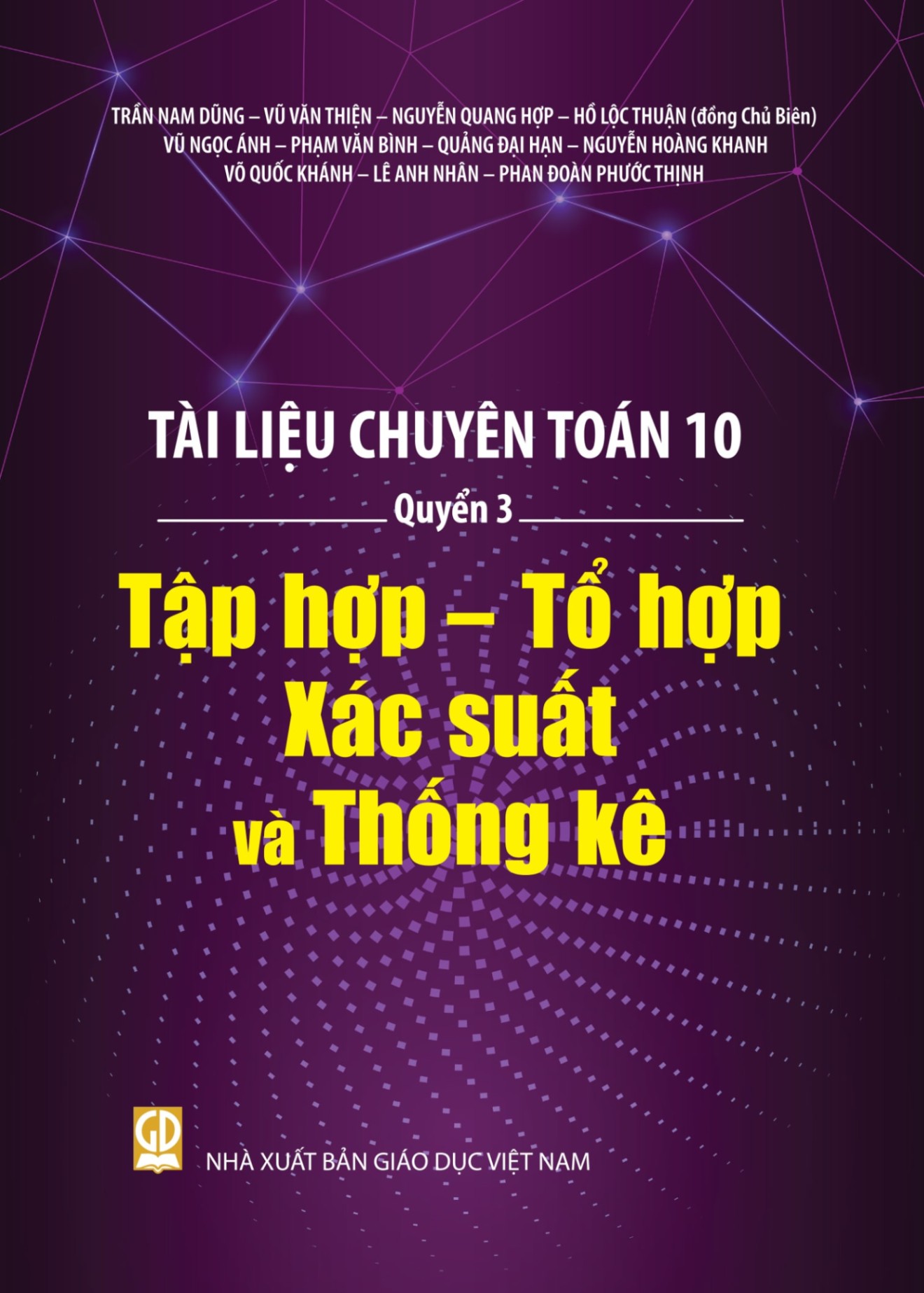 Tài liệu chuyên Toán 10 - Quyển 3: Tập hợp- Tổ hợp- Xác suất và Thống kê