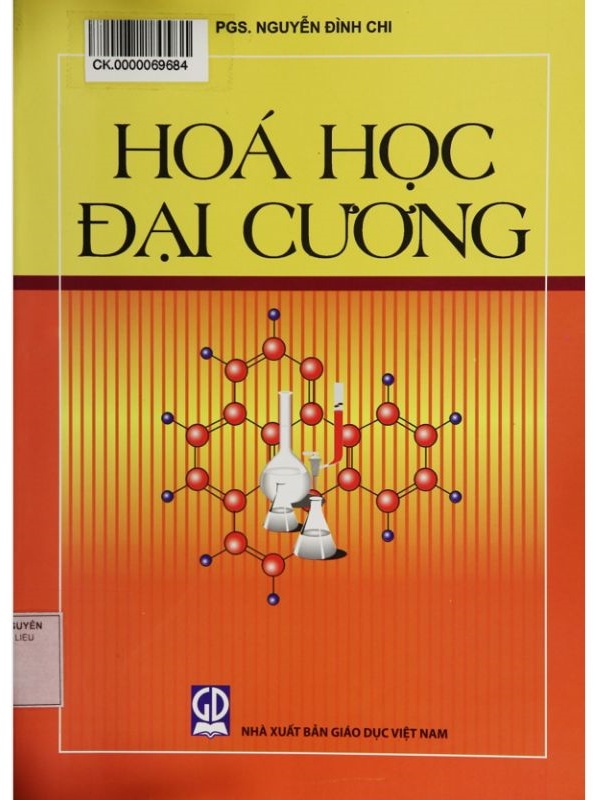 Hóa Học Đại Cương (NXB Giáo Dục 2013) - Nguyễn Đình Chi, 454 trang