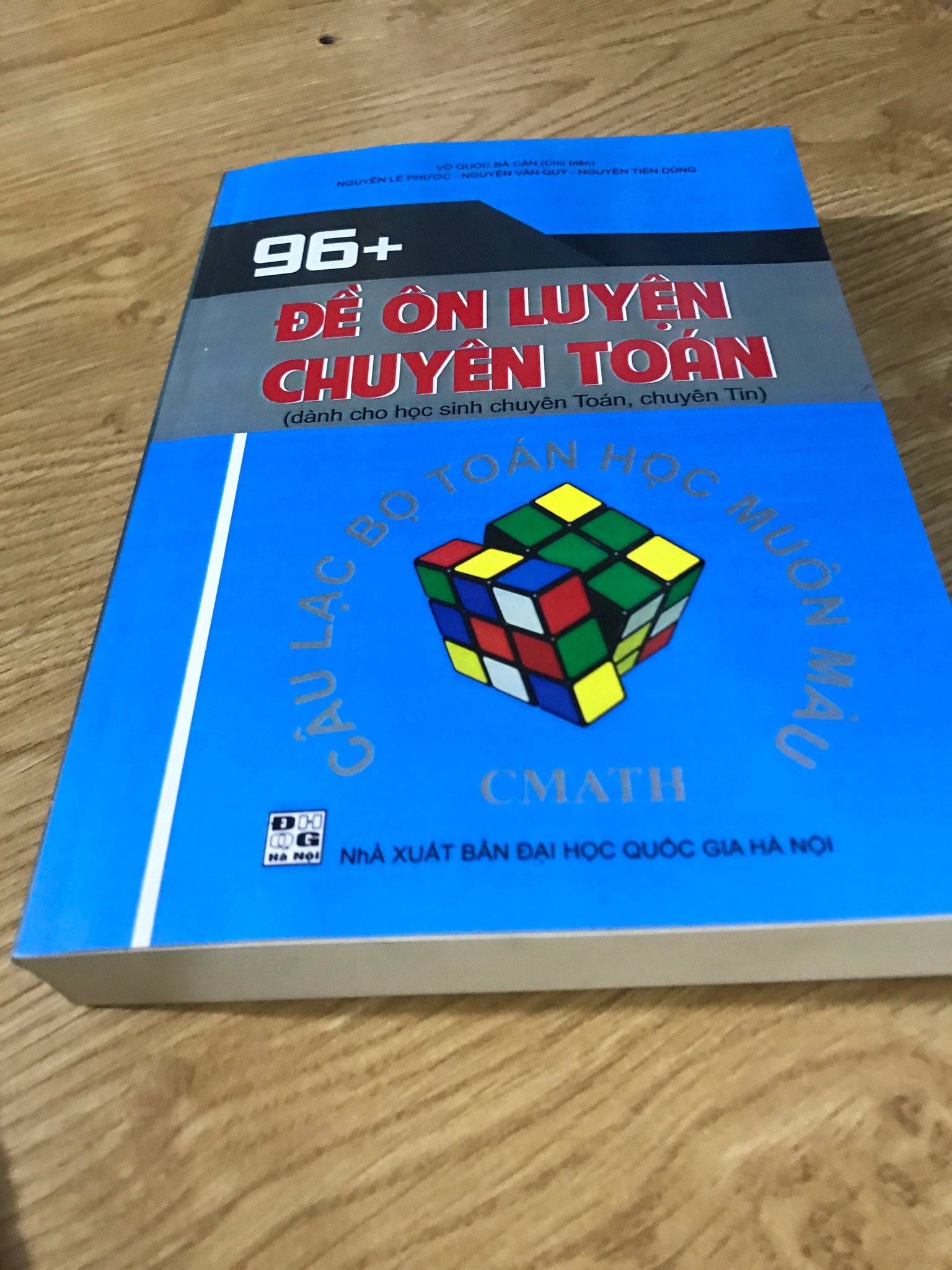 96+ Đề ôn luyện chuyên Toán (Dành cho học sinh chuyên Toán, chuyên Tin) Võ Quốc Bá Cẩn