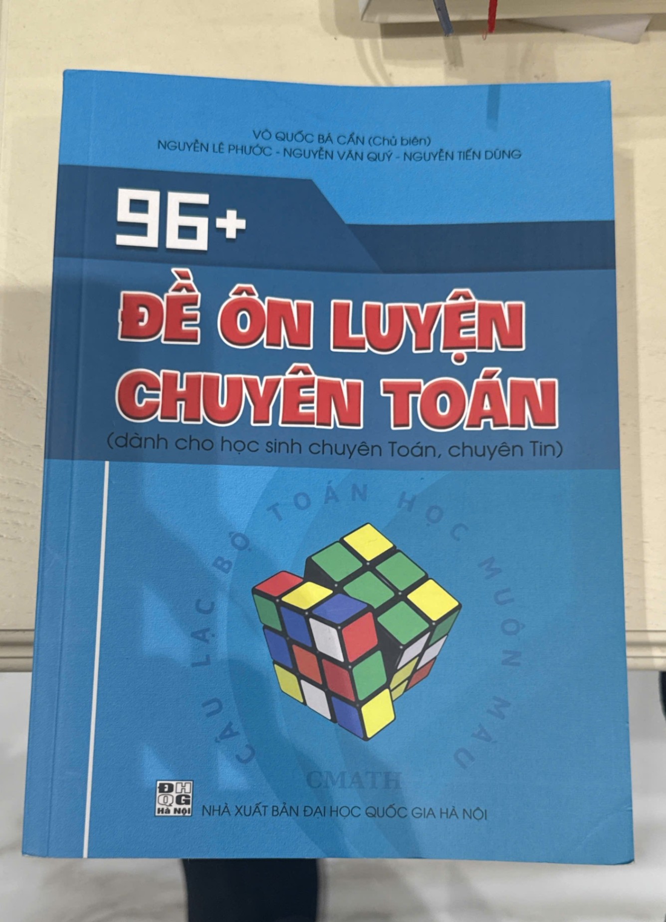 96+ Đề ôn luyện chuyên Toán (Dành cho học sinh chuyên Toán, chuyên Tin) Võ Quốc Bá Cẩn