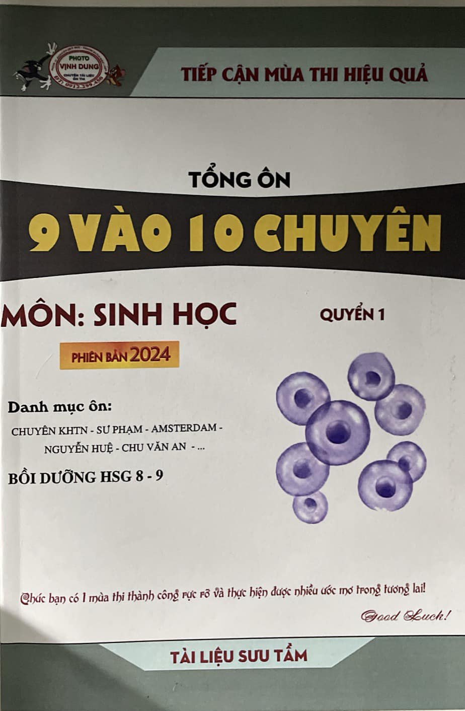 Tổng ôn 9 vào 10 Chuyên môn Sinh Học phiên bản 2024 Quyển 1