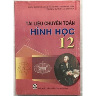 TÀI LIỆU CHUYÊN TOÁN Hình học 12 -Đoàn Quỳnh -B5