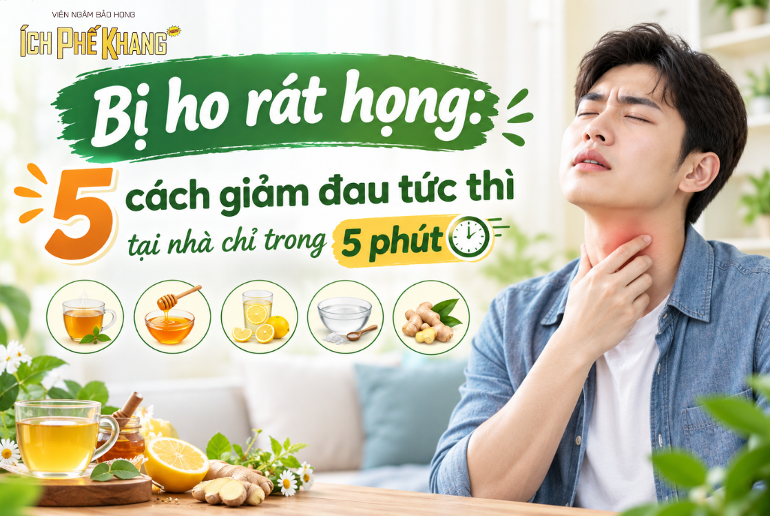 Bị ho rát họng: 5 cách giảm đau tức thì tại nhà chỉ trong 5 phút