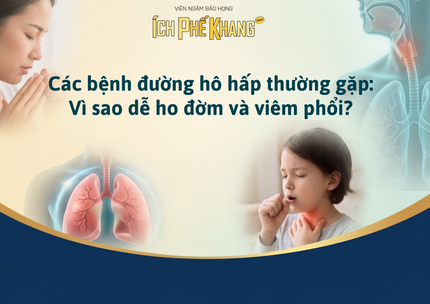 Các bệnh đường hô hấp thường gặp: Vì sao dễ gây ho đờm?