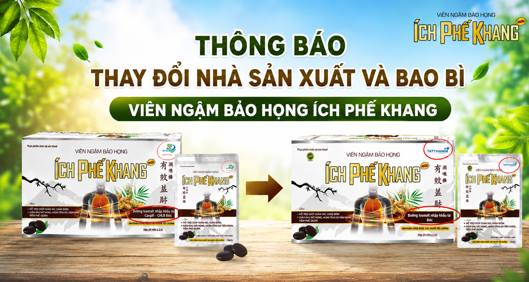 Thông báo thay đổi nhà sản xuất và bao bì Viên ngậm bảo họng Ích Phế Khang