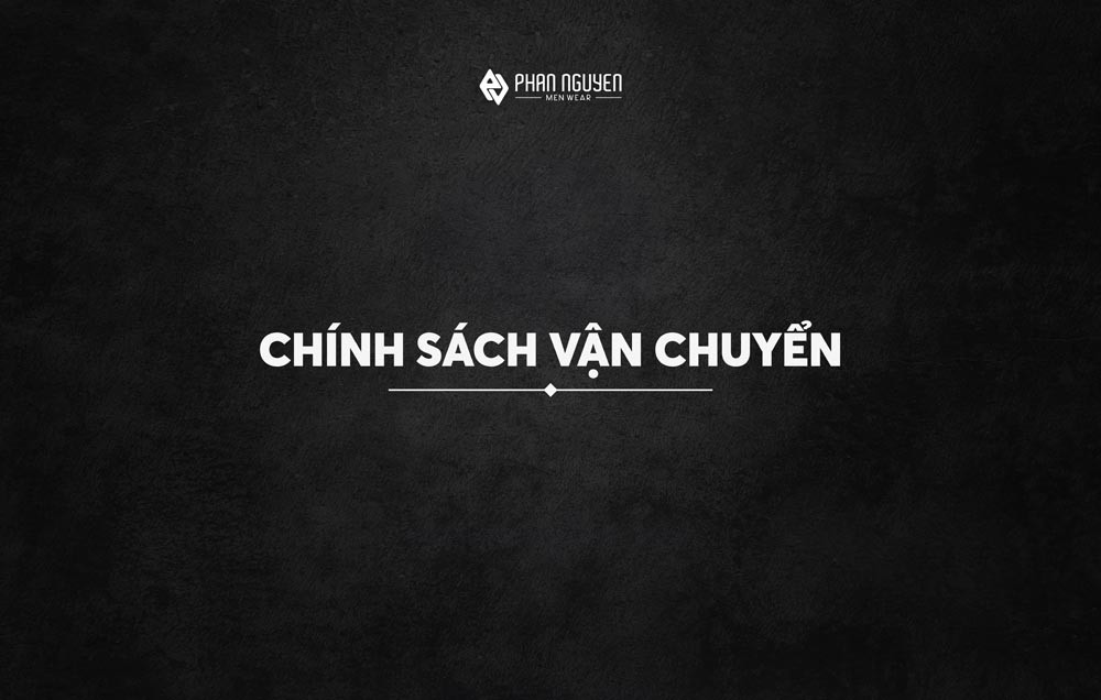 Chính sách vận chuyển