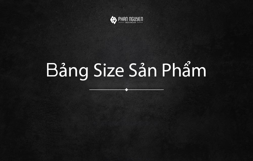 Phan Nguyễn tư vấn chọn size