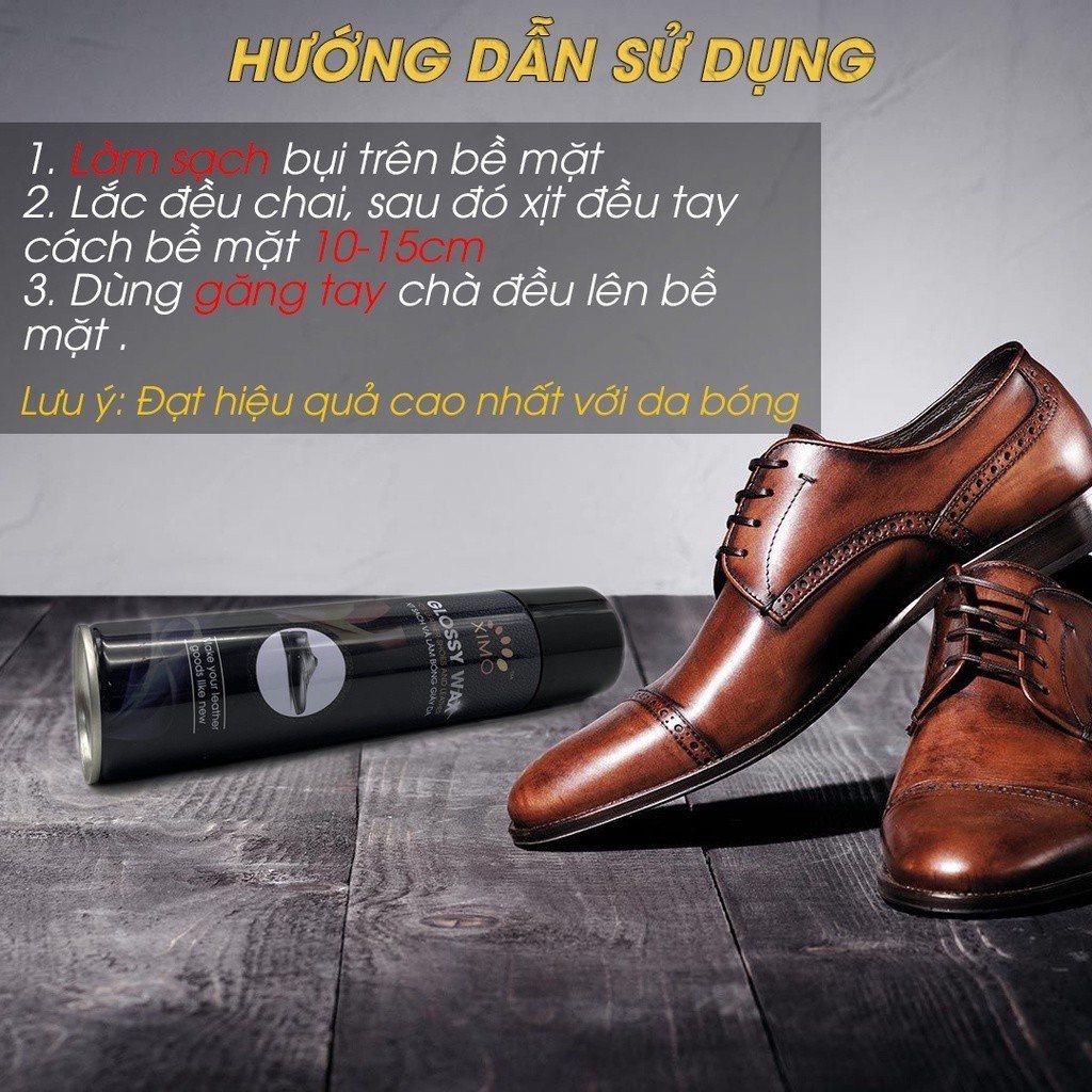 Chai xịt sạch và làm bóng giày đồ da, túi ví, áo, ghế da giúp vệ sinh, dưỡng ẩm chống mốc XIMO Glossy Wax 300ml