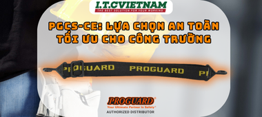 PGCS-CE: Lựa Chọn An Toàn Tối Ưu Cho Công Trường
