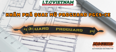 Khám Phá Quai Mũ Proguard PGCS-CE