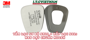 Tính Năng Tấm Lọc 3M 5N11 + Nắp Lọc 501