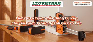 Tầm Quan Trọng Của Dụng Cụ Kẹp Chuyên Dụng